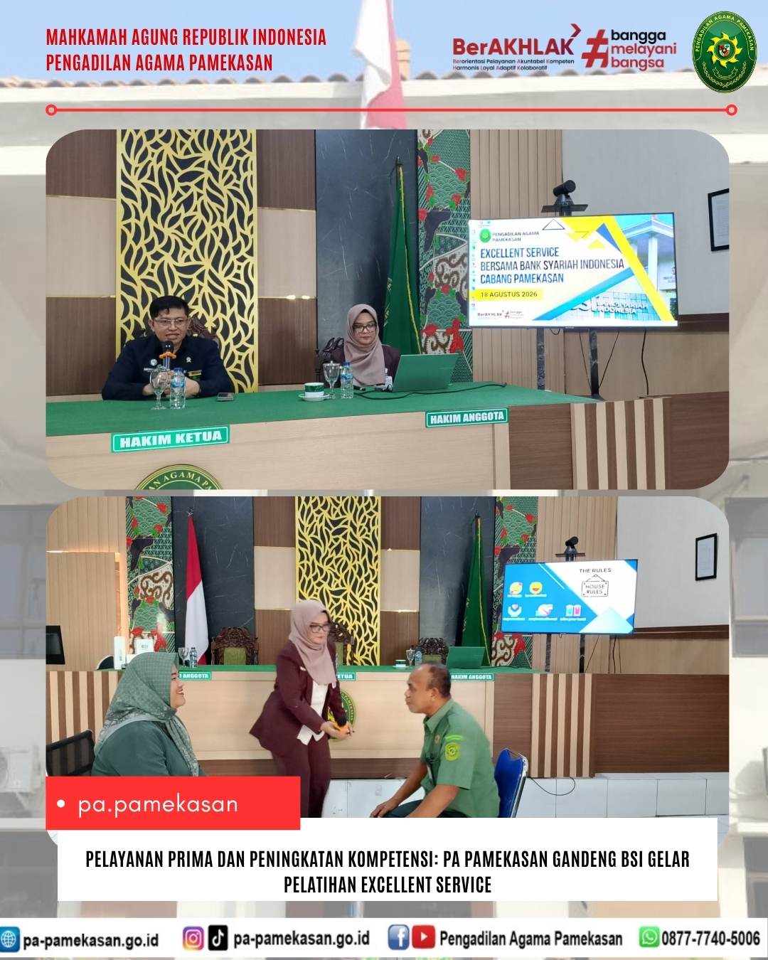 Pelayanan Prima dan Peningkatan Kompetensi: PA Pamekasan Gandeng BSI Gelar Pelatihan Excellent Service
